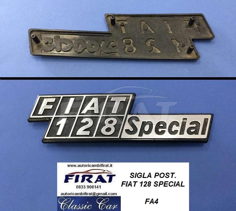 SIGLA FIAT 128 SPECIAL POST. (FA4)